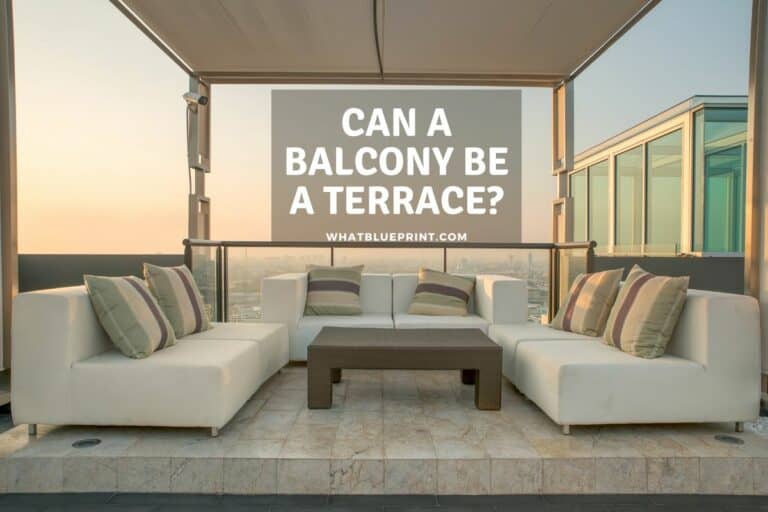 Can A Balcony Be A Terrace?