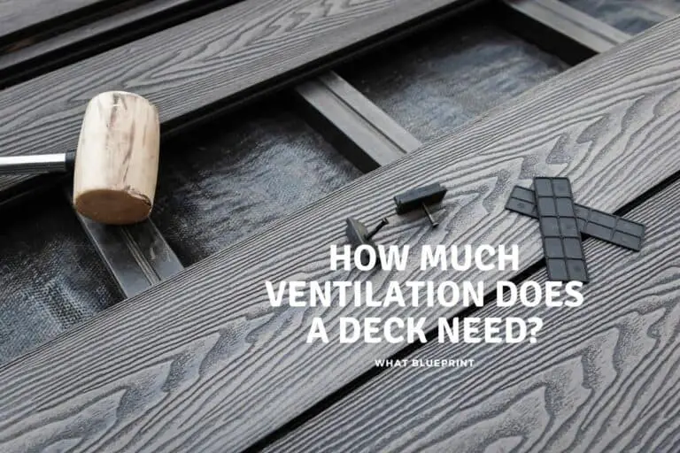 How Much Ventilation Does a Deck Need?