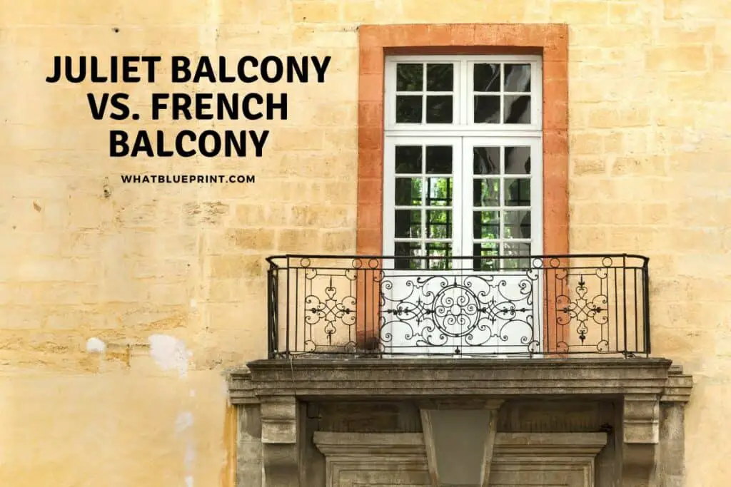 Juliet Balcony Vs. French Balcony What Blueprint