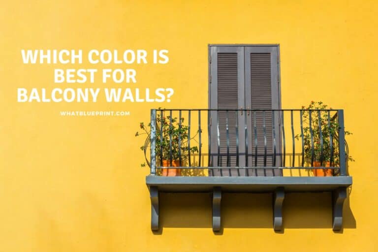Which Color Is Best For Balcony Walls?