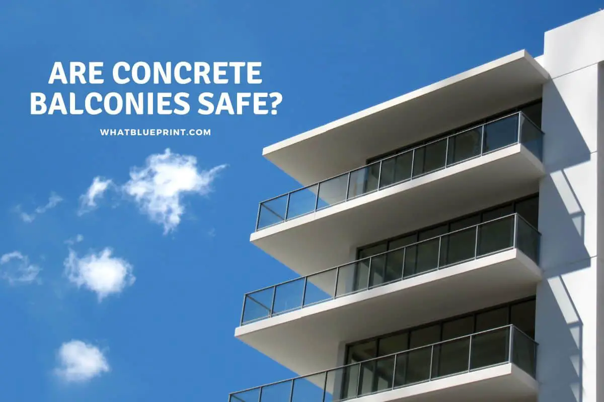 Are Concrete Balconies Safe