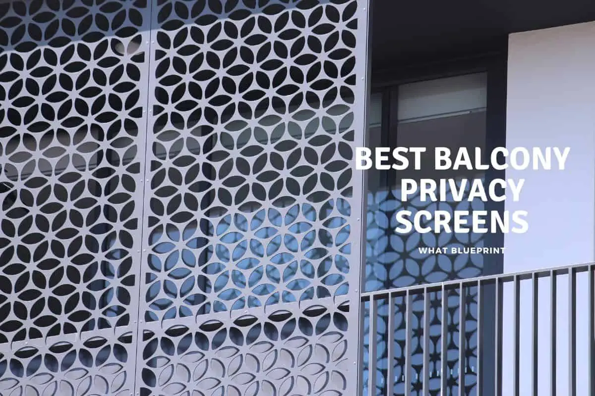 Best Balcony Privacy Screens