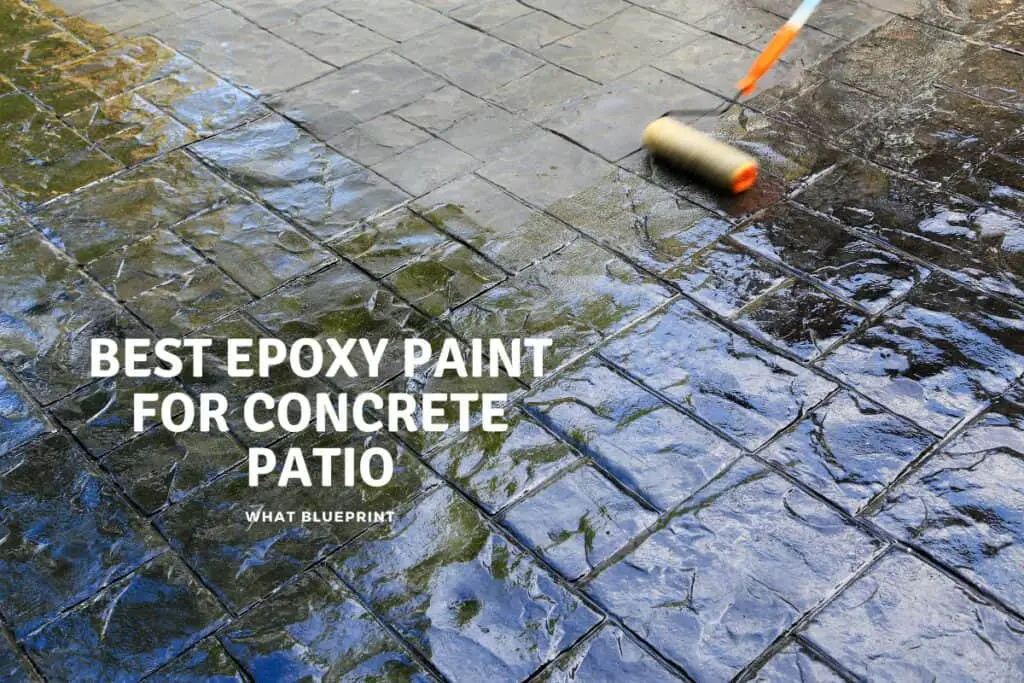 Best Epoxy Paint For Concrete Patio What Blueprint