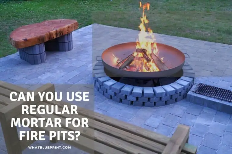 Can You Use Regular Mortar For Fire Pits?