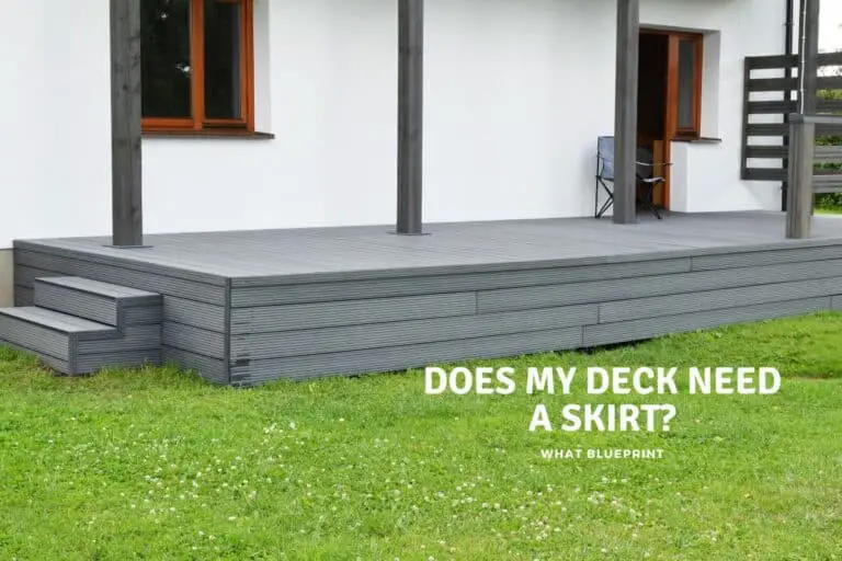 Does My Deck Need A Skirt?