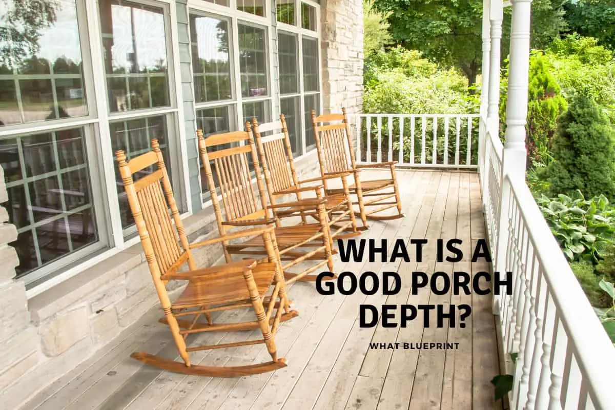 What Is A Good Porch Depth