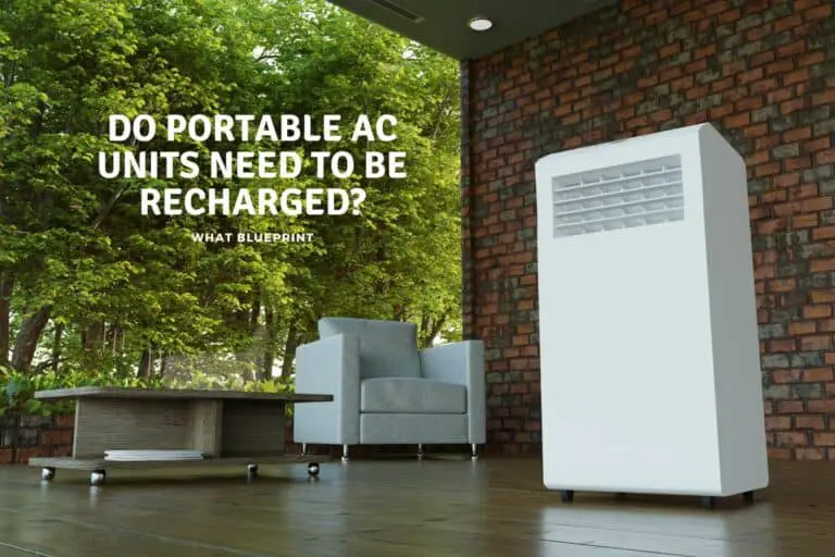 Do Portable AC Units Need To Be Recharged?