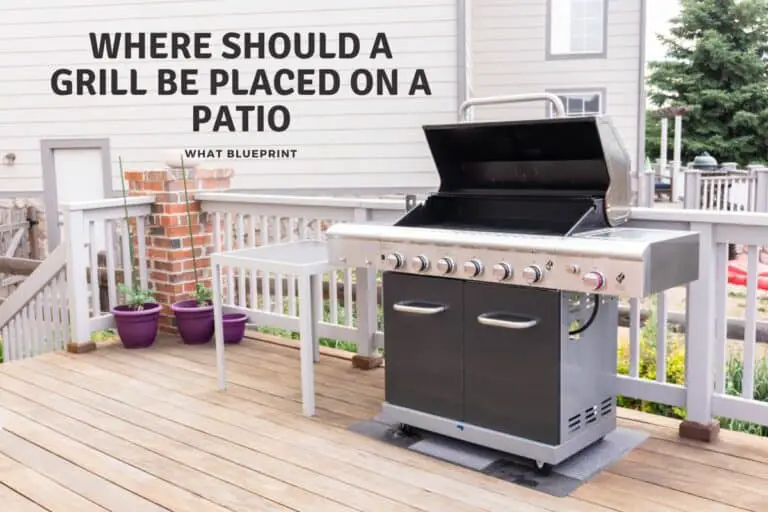 Where Should A Grill Be Placed On A Patio
