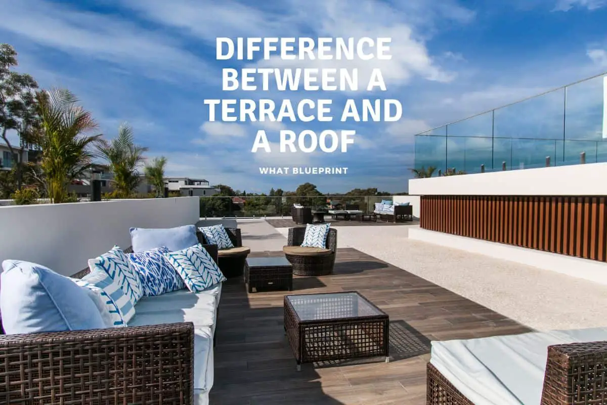 Difference Between A Terrace And A Roof