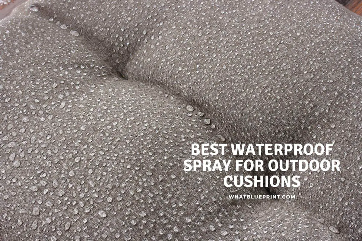 Best Waterproof Spray For Outdoor Cushions