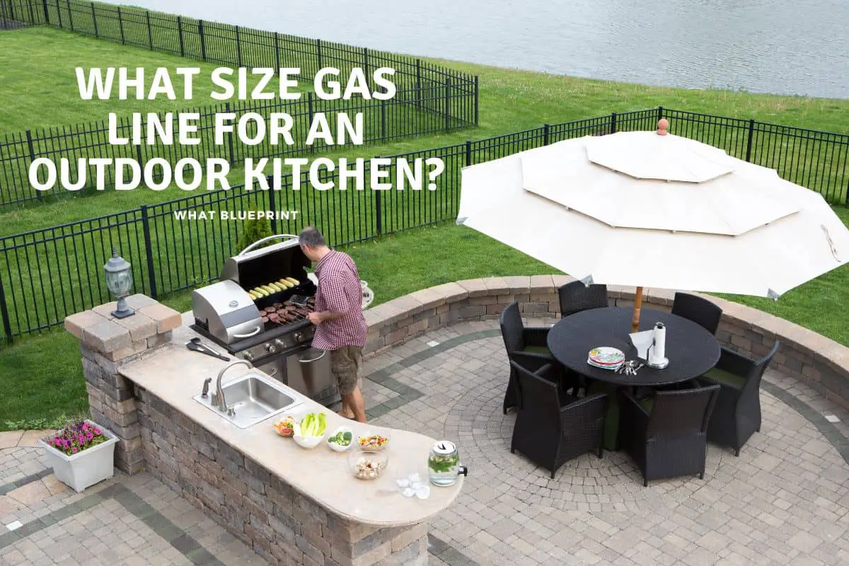 What Size Gas Line For An Outdoor Kitchen