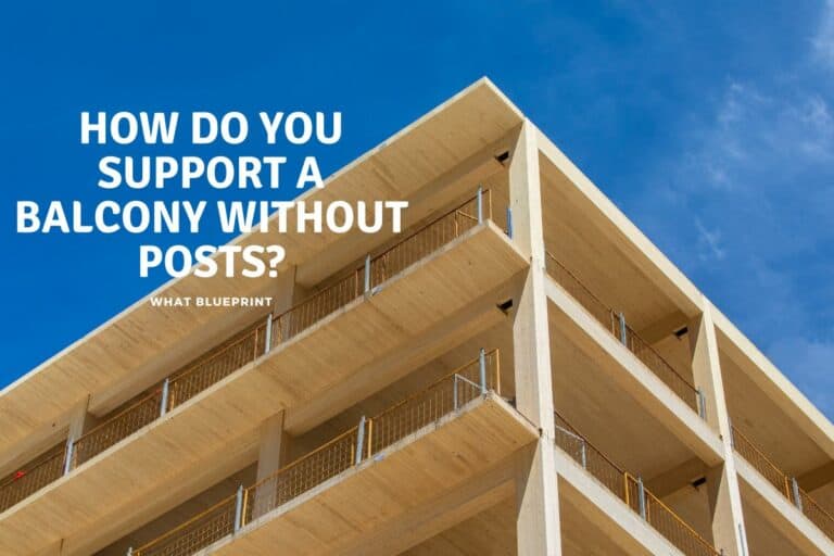 How Do You Support A Balcony Without Posts?